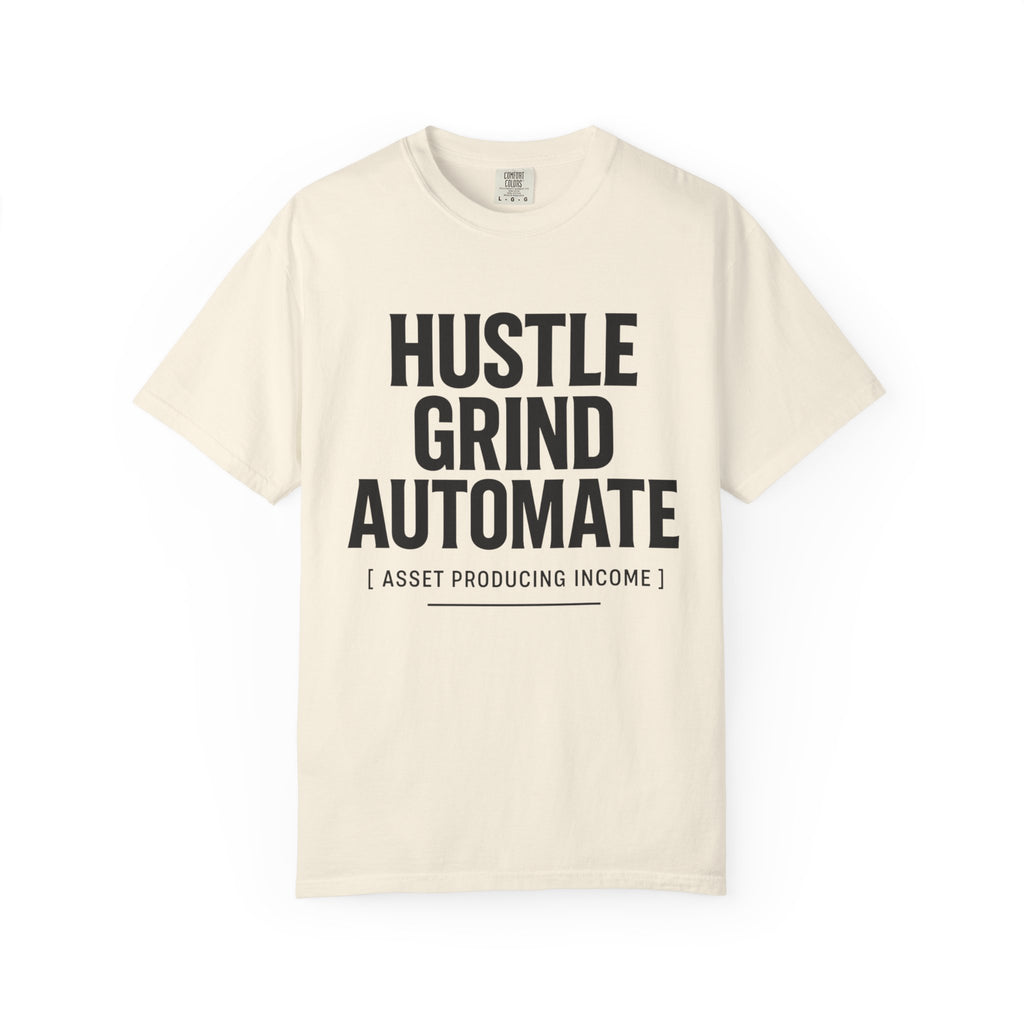 Motivational Unisex T-Shirt | Hustle Grind Automate, Inspirational Apparel, Casual Wear, Gift for Entrepreneurs, Hustler Outfit