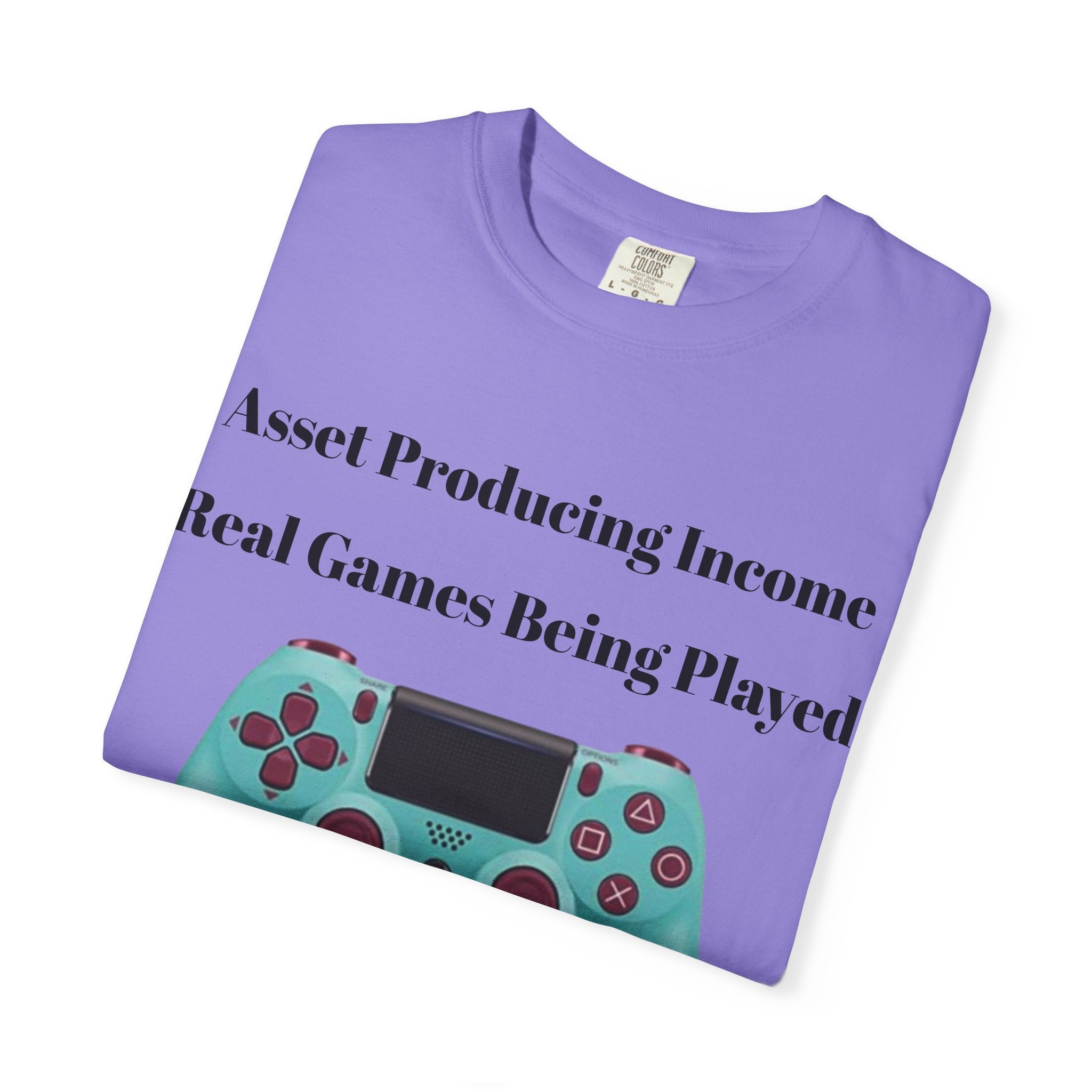 Fun Gamer T-Shirt - "Real Games Being Played"