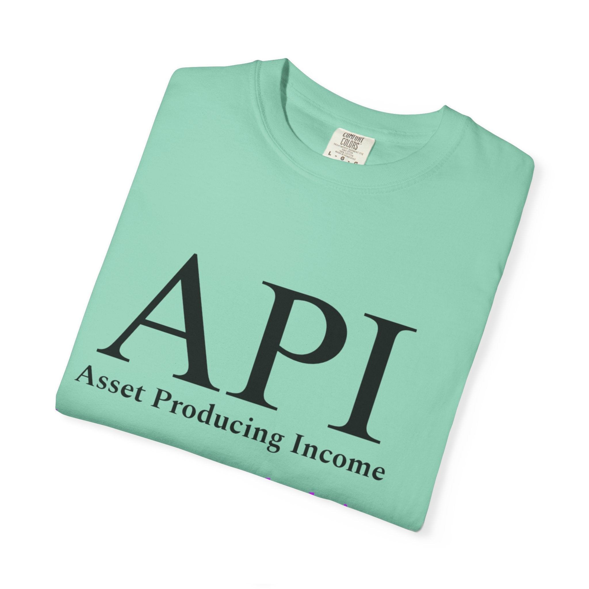 API Money Never Sleeps Unisex Garment-Dyed T-Shirt - Financial Motivation Tee