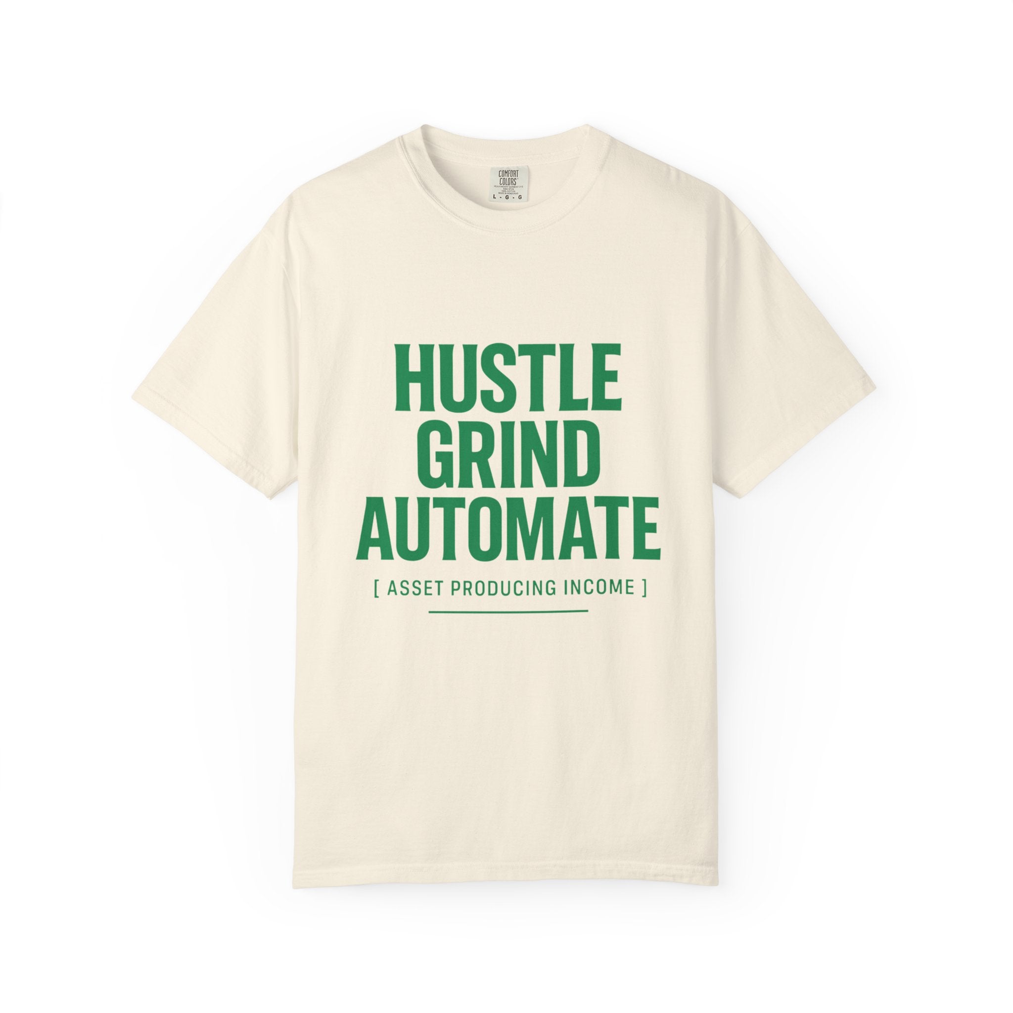 Hustle Grind T-Shirt | Unisex Garment-Dyed Tee for Entrepreneurs, Motivation Wear, Casual Street Style, Gift for Hustlers