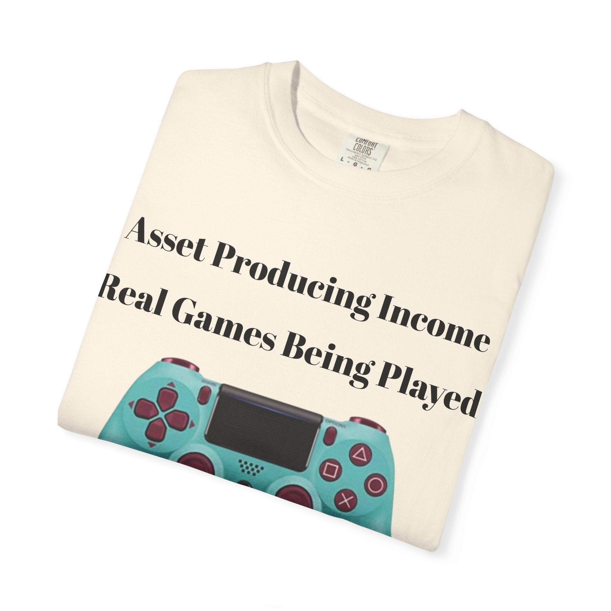 Fun Gamer T-Shirt - "Real Games Being Played"