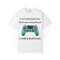 Fun Gamer T-Shirt - "Real Games Being Played"