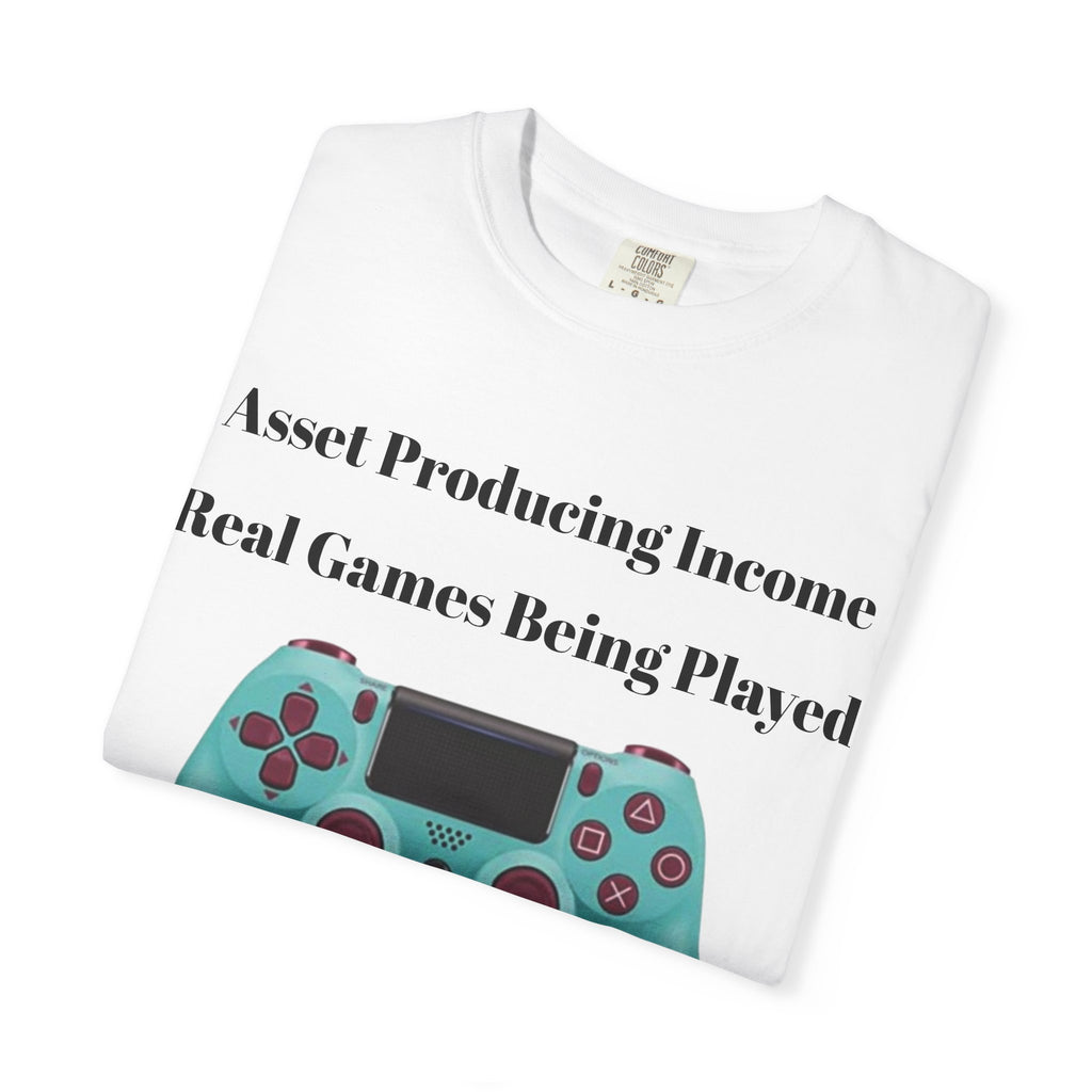 Fun Gamer T-Shirt - "Real Games Being Played"