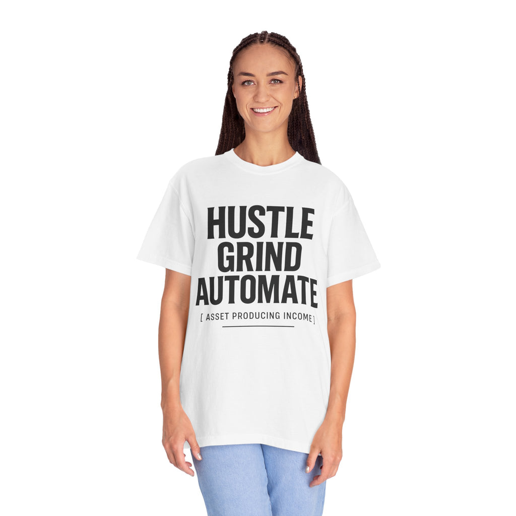 Motivational Unisex T-Shirt | Hustle Grind Automate, Inspirational Apparel, Casual Wear, Gift for Entrepreneurs, Hustler Outfit