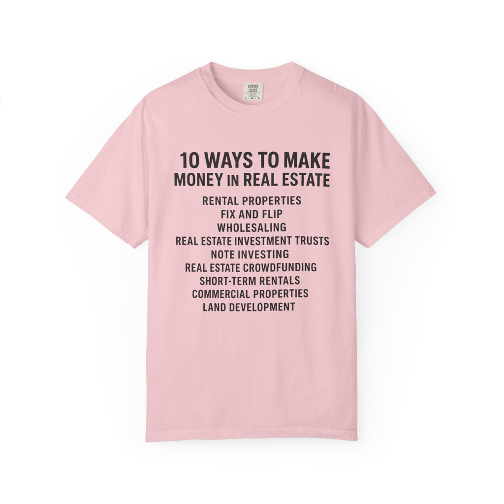 Real Estate Tips Unisex T-Shirt, Motivational Tee, Entrepreneur Gift, Money Making Shirt, Investing Humor Shirt