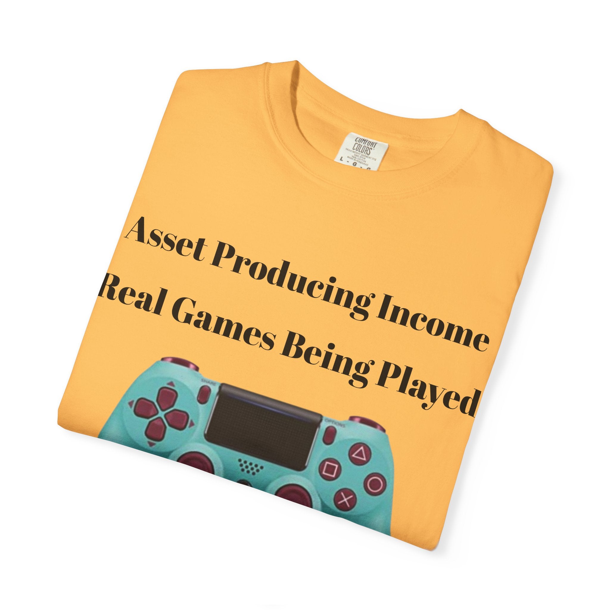 Fun Gamer T-Shirt - "Real Games Being Played"