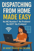 Dispatching From Home Made Easy